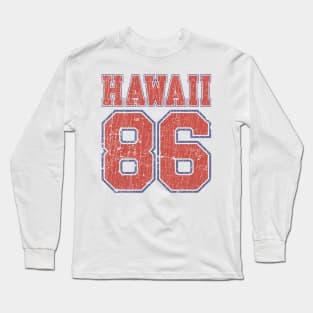 Hawaii 1986 Long Sleeve T-Shirt